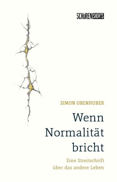Wenn Normalität bricht Wenn Normalität bricht