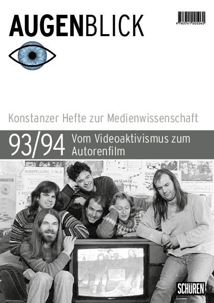 Vom Videoaktivismus zum Autorenfilm