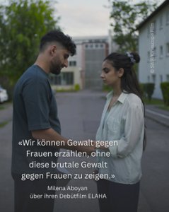Regisseurin Milena Aboyan über ihren Debütfilm ELAHA (2025). *